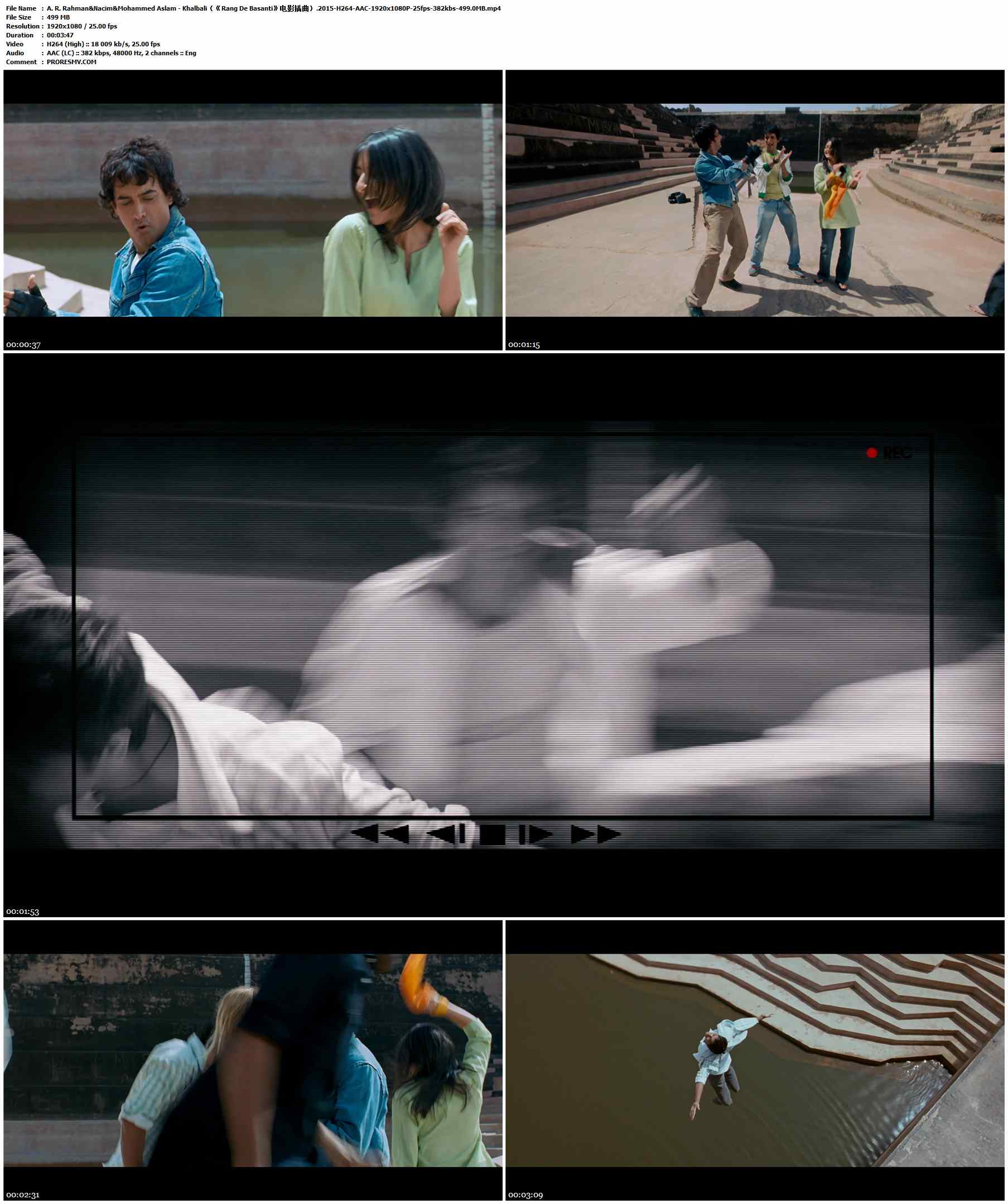 A. R. Rahman&Nacim&Mohammed Aslam - Khalbali（《Rang De Basanti》电影插曲）.2015-H264-AAC-1920x1080P-25fps-382kbs-499.0MB官方MV_高清MV